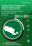 Produk Domestik Regional Bruto Kabupaten Bangka Selatan Menurut Lapangan Usaha 2018-2022
